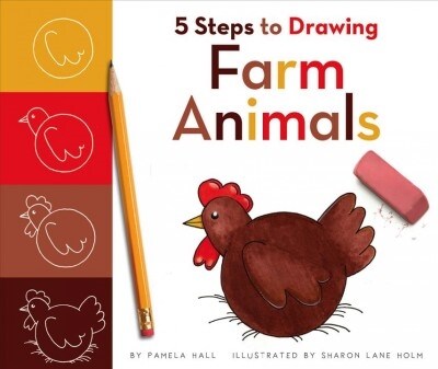 5 Steps to Drawing Farm Animals (Library Binding)