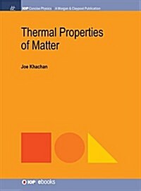 Thermal Properties of Matter (Hardcover)