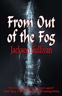 From Out of the Fog (Paperback)