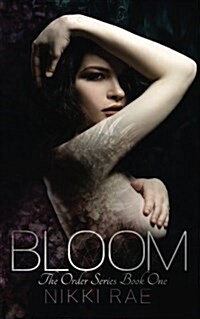 Bloom (Paperback)