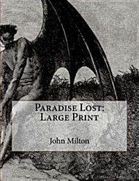 Paradise Lost: Large Print (Paperback)