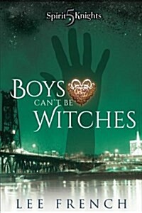 Boys Cant Be Witches (Paperback)