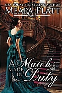 A Match Made in Duty (Paperback)