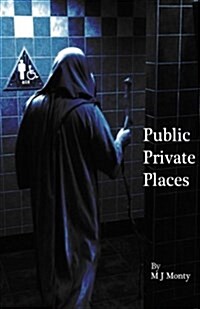 Public Private Places (Paperback)
