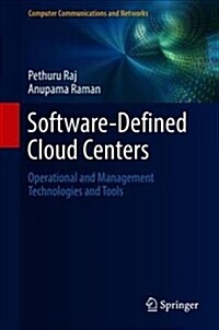 Software-Defined Cloud Centers: Operational and Management Technologies and Tools (Hardcover, 2018)