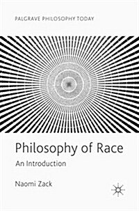 Philosophy of Race: An Introduction (Paperback, 2018)