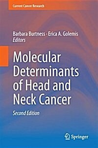 Molecular Determinants of Head and Neck Cancer (Hardcover, 2, 2018)