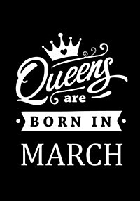 Queens Are Born in March: Journal Gift for Women, Diary, Beautifully Lined Pages Notebook, Keepsake, Memory Book Birthday Present for Her (Paperback)