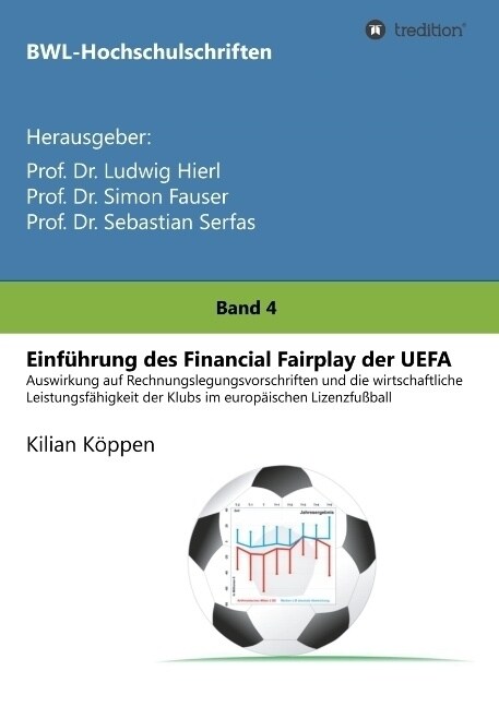 Einf?rung des Financial Fairplay der UEFA (Paperback)