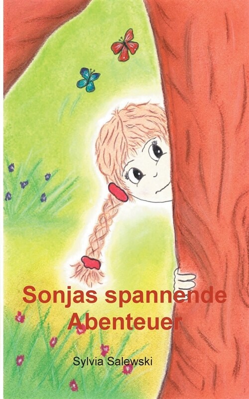 Sonjas Spannende Abenteuer (Paperback)