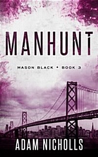 Manhunt (Paperback)