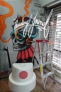 Reading Journal: 6x9 Inch Lined Reading Journal/Notebook - Mexico, Graffiti, Art, Cool, Calligraphy Art with Photography (Paperback)