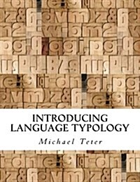 Introducing Language Typology (Paperback)