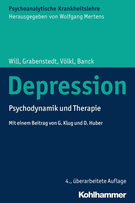 Depression: Psychodynamik Und Therapie (Paperback, 4, 4., Uberarbeite)