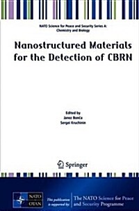 Nanostructured Materials for the Detection of Cbrn (Hardcover, 2018)