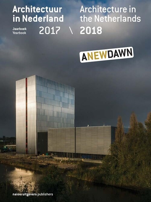 Architecture in the Netherlands: Yearbook 2017/18 (Paperback)