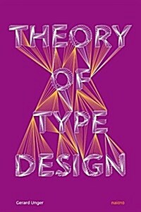 Theory of Type Design (Hardcover)