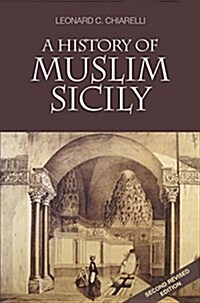 A History of Muslim Sicily (Paperback)