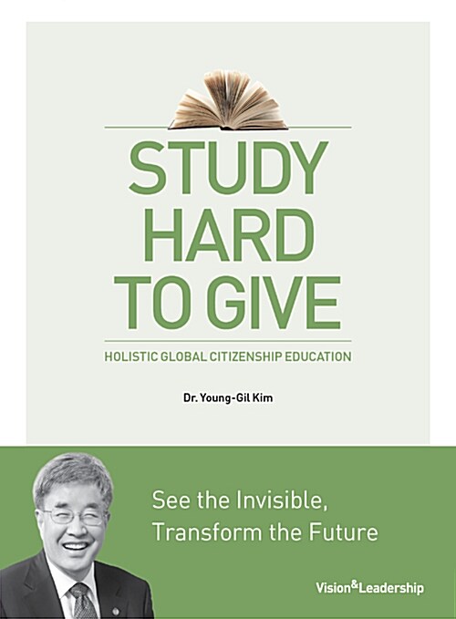 Study Hard to Give