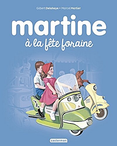 Martine, Tome 6 : Martine à la fête foraine (Album)