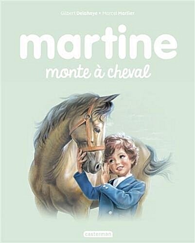 Martine, Tome 16 : Martine monte à cheval (Album)