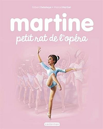 Martine, Tome 22 : Martine petit rat de lopéra (Album)