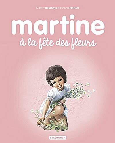 Martine, Tome 23 : Martine à la fête des fleurs (Album)