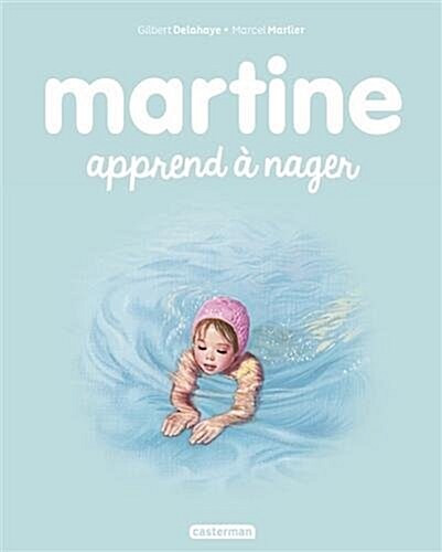 Martine, Tome 25 : Martine apprend à nager (Album)