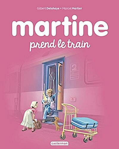 Martine, Tome 28 : Martine prend le train (Album)