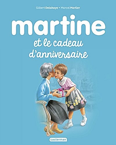 Martine, Tome 38 : Martine et le cadeau danniversaire (Album)