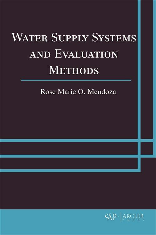 Water Supply Systems and Evaluation Methods (Hardcover)