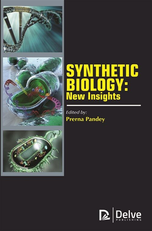 Synthetic Biology: New Insights (Hardcover)