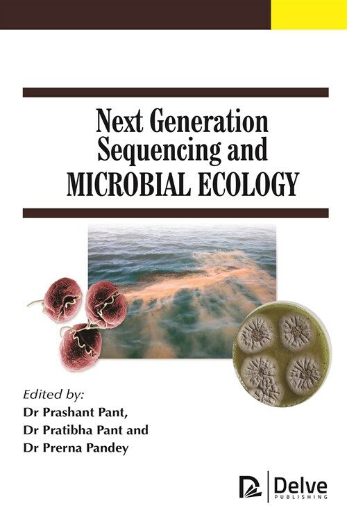 Next Generation Sequencing and Microbial Ecology (Hardcover)