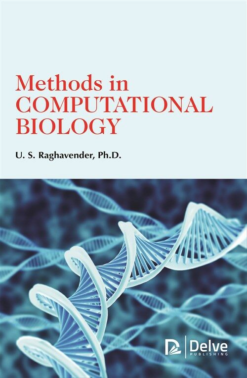 Methods in Computational Biology (Hardcover)