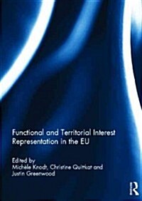 Functional and Territorial Interest Representation in the EU (Hardcover)