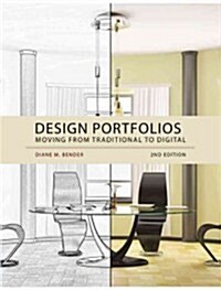 Design Portfolios : Moving from Traditional to Digital (Paperback, 2 Rev ed)