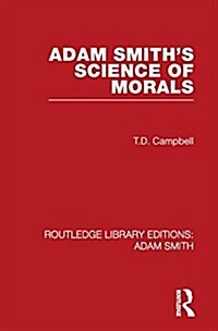 Adam Smiths Science of Morals (Paperback, 1st)