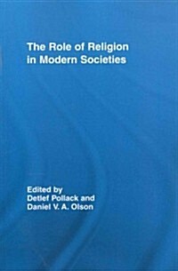 The Role of Religion in Modern Societies (Paperback, Reprint)