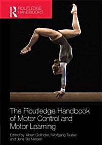 Routledge Handbook of Motor Control and Motor Learning (Hardcover, New)