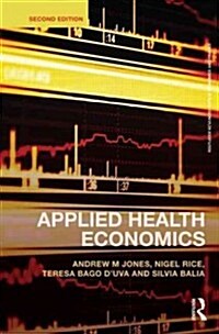 Applied Health Economics (Paperback, 2 ed)