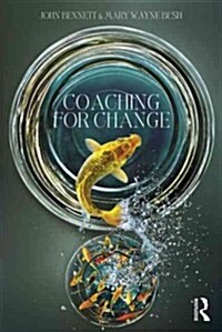 Coaching for Change (Paperback)