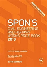 Spons Civil Engineering and Highway Works Price Book 2013 (Hardcover, Pass Code, 27th)