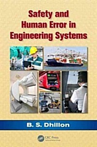 Safety and Human Error in Engineering Systems (Hardcover)
