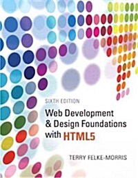 Web Development and Design Foundations with Html5 (Paperback, 6th)
