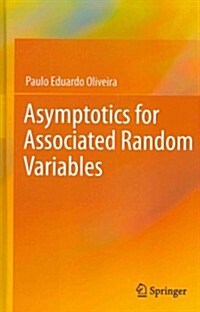 Asymptotics for Associated Random Variables (Hardcover, 2012)