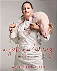 A Girl and Her Pig (Hardcover)