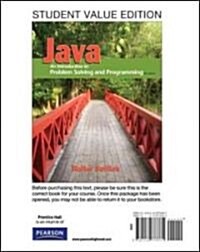Java: An Introduction to Problem Solving and Programming (Loose Leaf, 6, Student Value)
