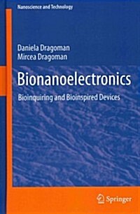 Bionanoelectronics: Bioinquiring and Bioinspired Devices (Hardcover, 2012)