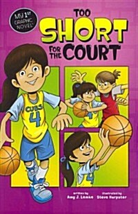 Too Short for the Court (Paperback)