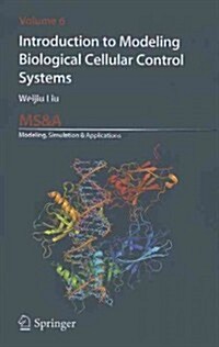 Introduction to Modeling Biological Cellular Control Systems (Hardcover)